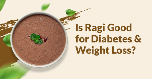 Ragi for diabetes and weight loss