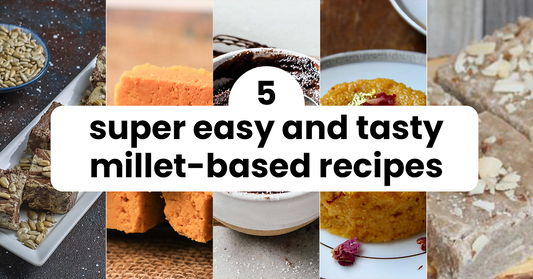  Millet-Based Recipes