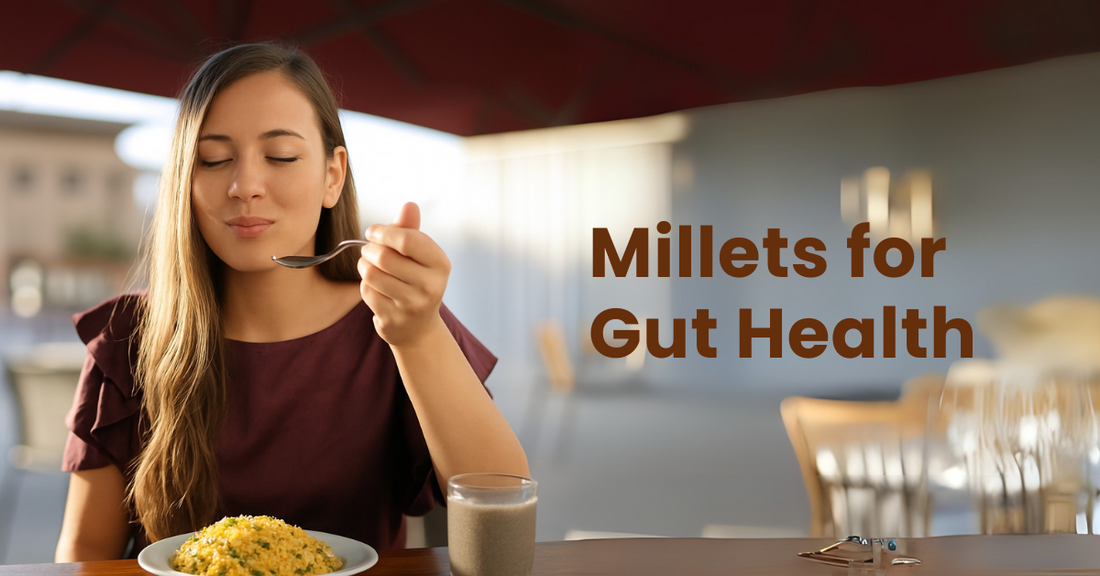 Millets for Gut Health
